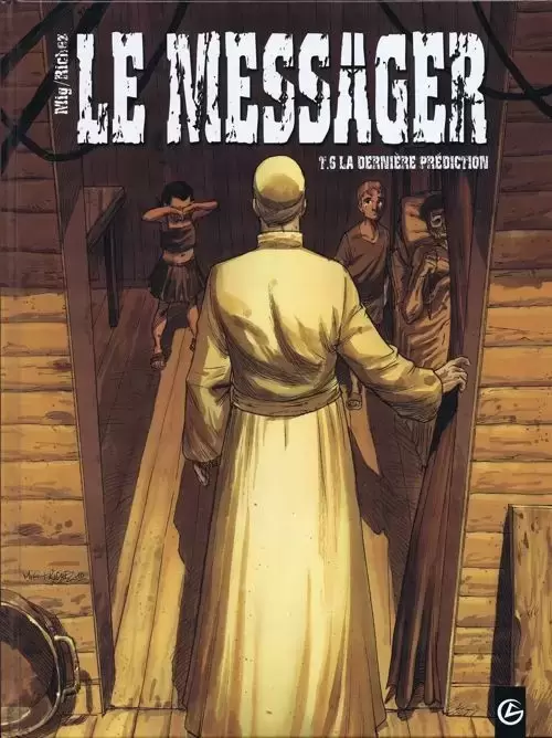 Le Messager - La dernière prédiction
