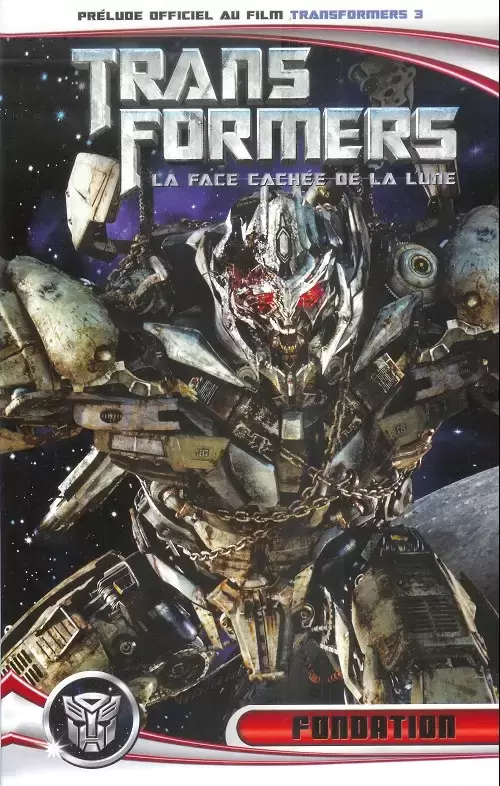 Transformers - Fusion Comics - La Face cachée de la Lune - Fondation