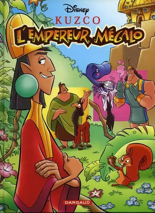 Les classiques du dessin animé en bande dessinée - Kuzco, l\'empereur mégalo