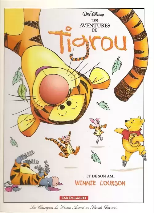 Les classiques du dessin animé en bande dessinée - Les Aventures de Tigrou... et de son ami Winnie l\'ourson