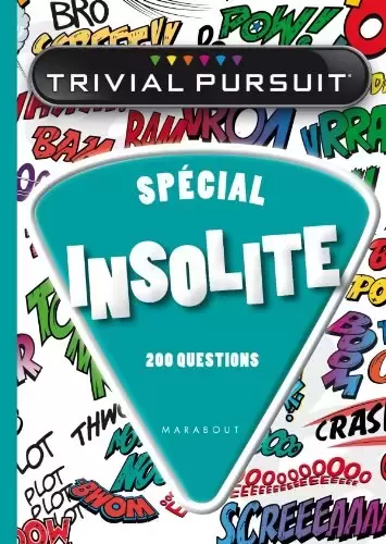 Trivial Pursuit - Trivial Pursuit - Spécial insolite (Livre)