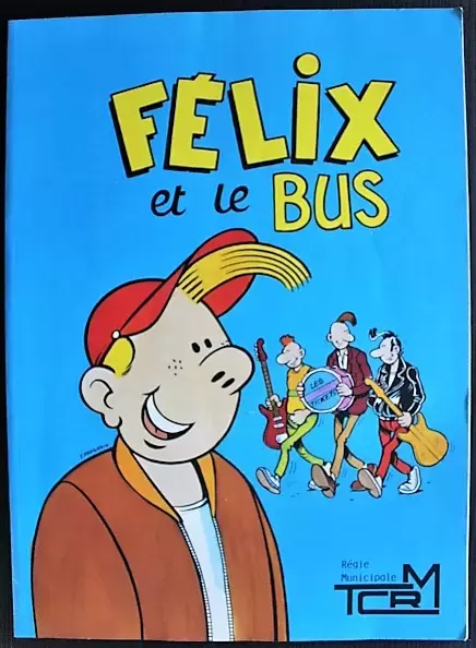 Félix - Félix et le bus