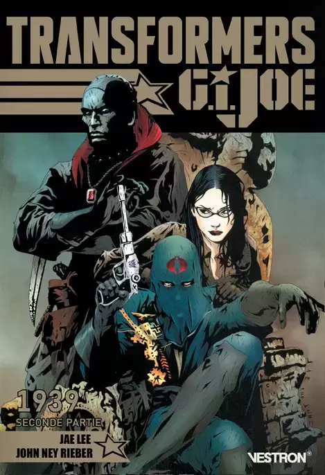 Transformers - GI Joe - 1939 - Seconde partie