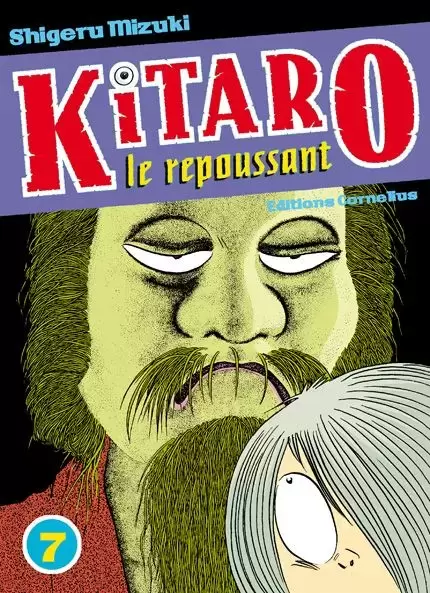 Kitaro le repoussant - Volume 7