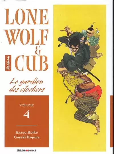 Lone Wolf & Cub - Le gardien des clochers