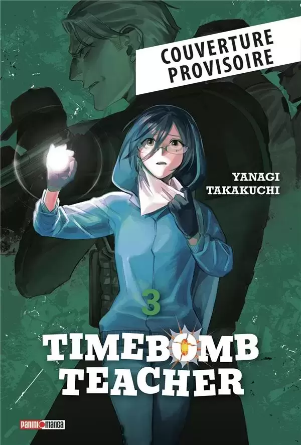 Timebomb Teacher - Tome 3