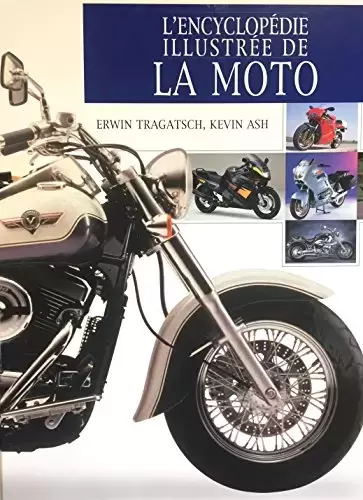 Livres Sport - L\'encyclopédie illustrée de la moto