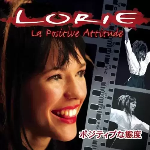 Lorie - La Positive Attitude