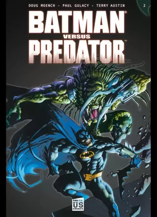 Batman versus Predator - Batman versus Predator