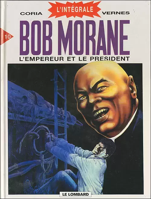 Bob Morane 08 - Intégrale Dargaud-Lombard - L\'empereur et le président