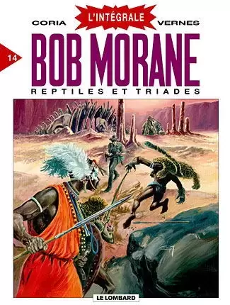 Bob Morane 08 - Intégrale Dargaud-Lombard - Reptiles et triades