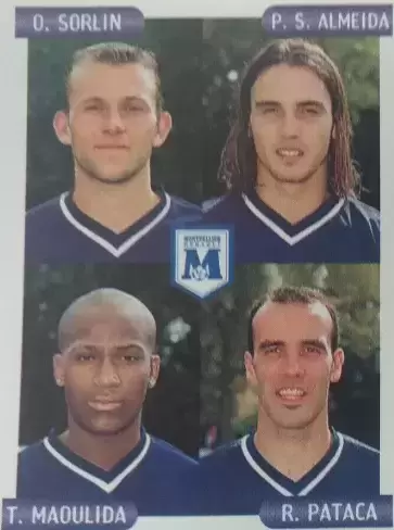 Foot 2001 - Olivier Sorlin -  Paulo Sergio Almeida - Jorge Carlos Rui Pataca - Montpellier