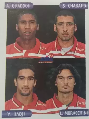 Foot 2001 - Abdeslam Ouaddou - Sébastien Chabaud - Youssouf Hadji - Laurent Moracchini - Nancy