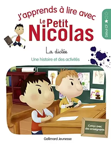 J\'Apprends à Lire avec Le Petit Nicolas - La Dictée