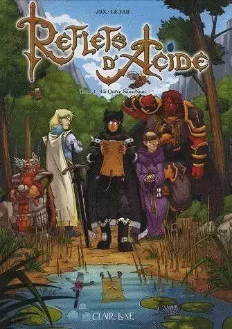 Reflets d\'Acide - La Quête Sans Nom