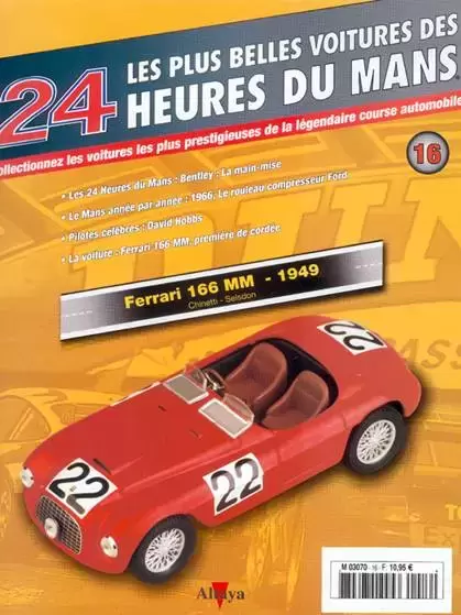 Altaya - Les plus belles voitures des 24 heures du Mans - Ferrari 166MM - 1949