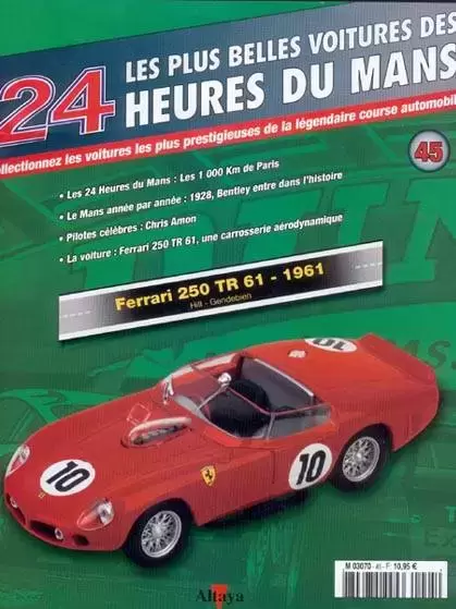 Altaya - Les plus belles voitures des 24 heures du Mans - Ferrari 250 TR - 1961