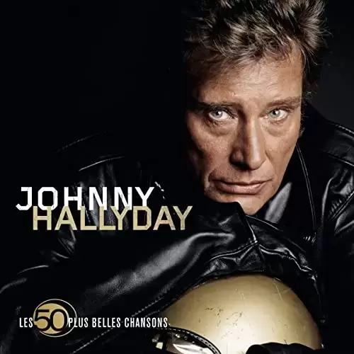 Johnny Hallyday - 50 Plus Belles Chansons
