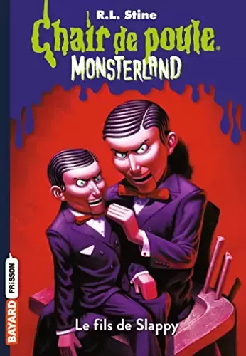 Chair de poule - Série originale - Monsterland 2: Le fils de Slappy