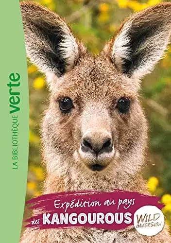 Wild Immersion - Expédition au pays des kangourous