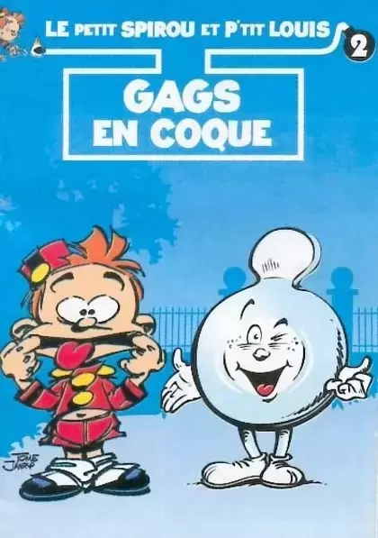Le Petit Spirou - Publicitaire - Le Petit Spirou et P\'tit Louis - Gags en coque