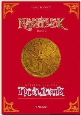 Le Donjon de Naheulbeuk - Deuxième Saison, Tome 4 Edition Limitée