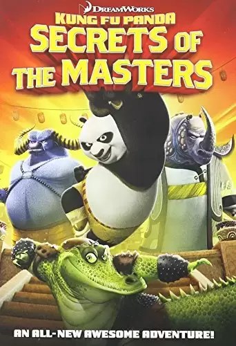 Film d\'Animation - Kung Fu Panda: Secrets of the Masters