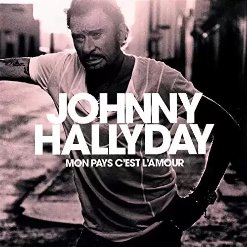 Johnny Hallyday - Mon pays c\'est l\'amour