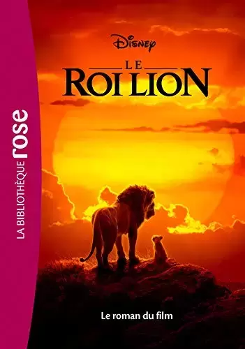 Disney - Le Roi Lion - Le roman du film