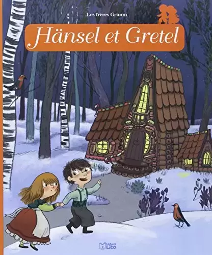 Minicontes Classiques - Minicontes classiques : Hansel et Gretel