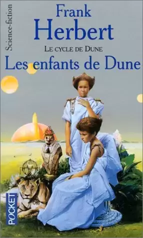 Frank Herbert - Le Cycle de Dune, tome 4 : Les Enfants de Dune