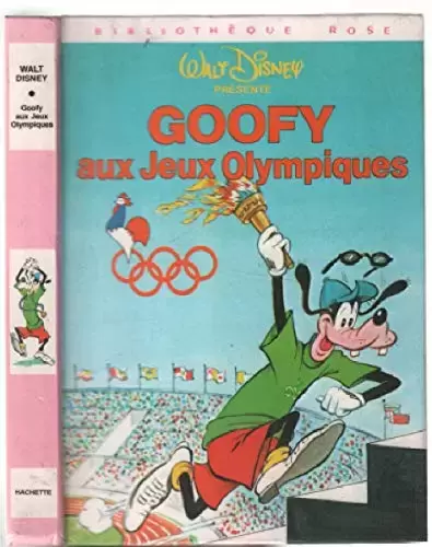 Bibliothèque Rose (avant 1999) - Disney - Goofy aux Jeux Olympiques