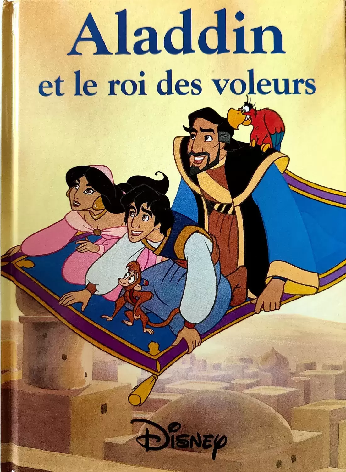 Livres Disney/Pixar - Aladdin et le roi des voleurs