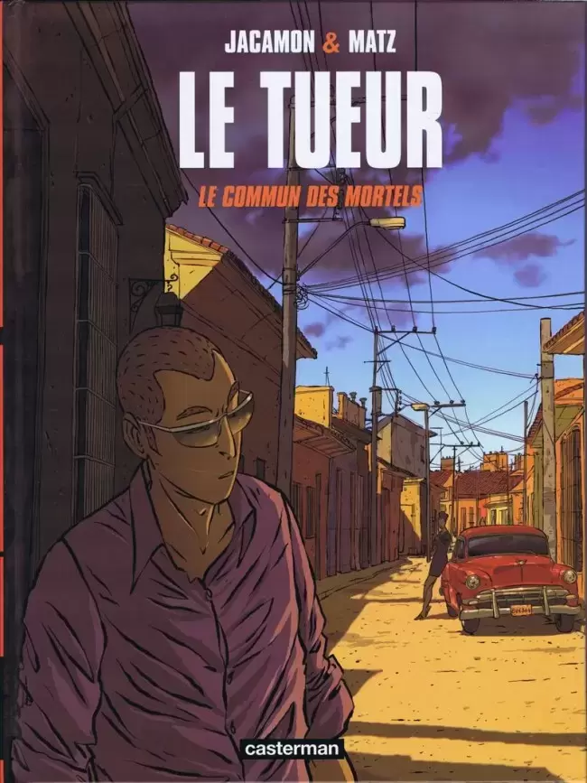 Le Tueur - Le commun des mortels