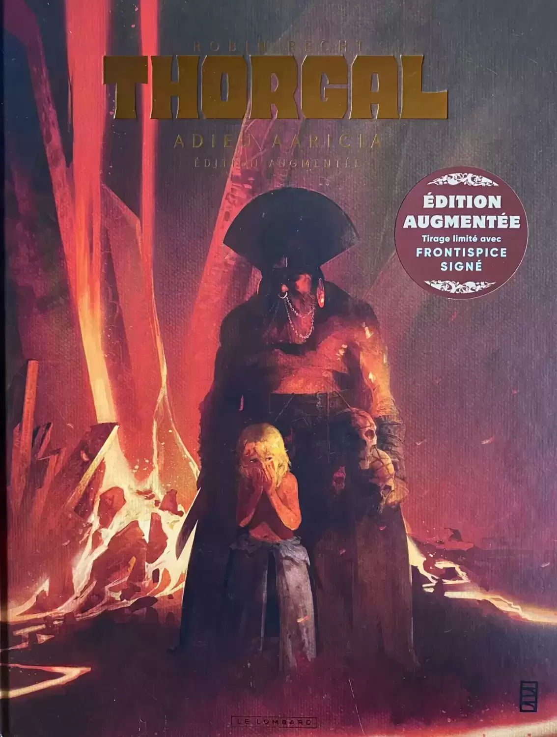 Thorgal Saga - Adieu Aaricia - Edition augmentée