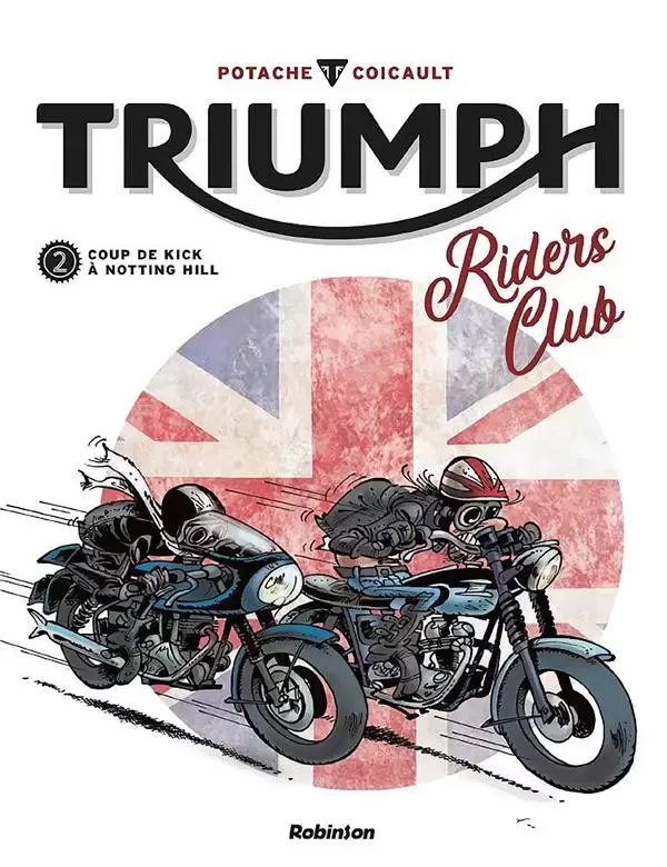 Triumph Riders Club - Coup de Kick à Nothing Hill