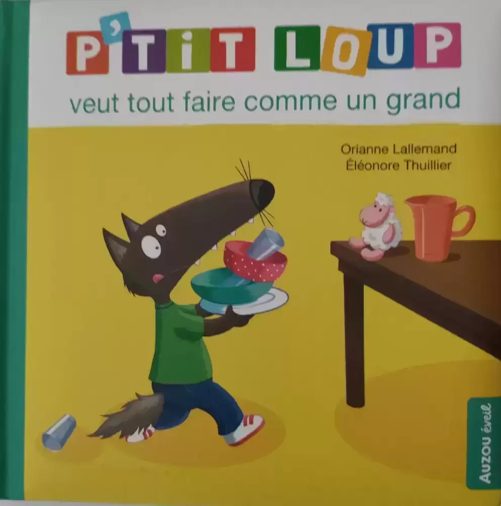 P\'tit Loup - P\'tit loup veut tout faire comme un grand