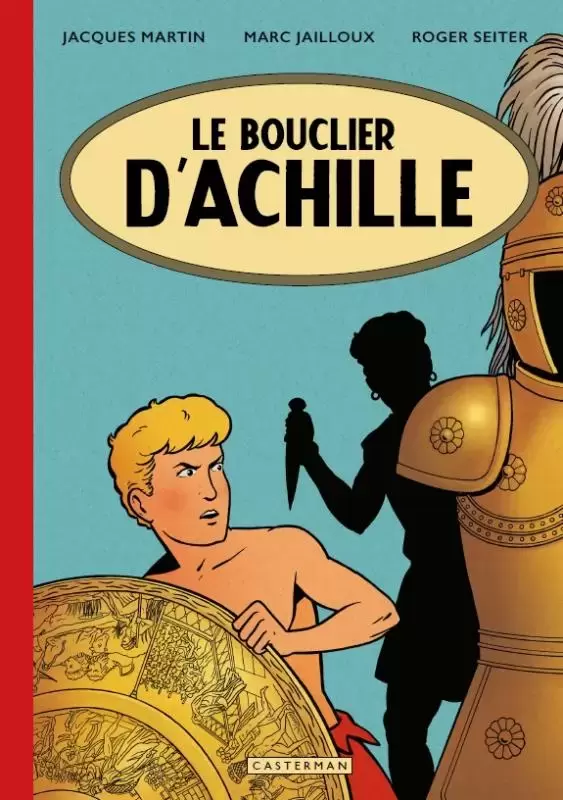 Alix - Le Bouclier d\'Achille - Edition Vintage