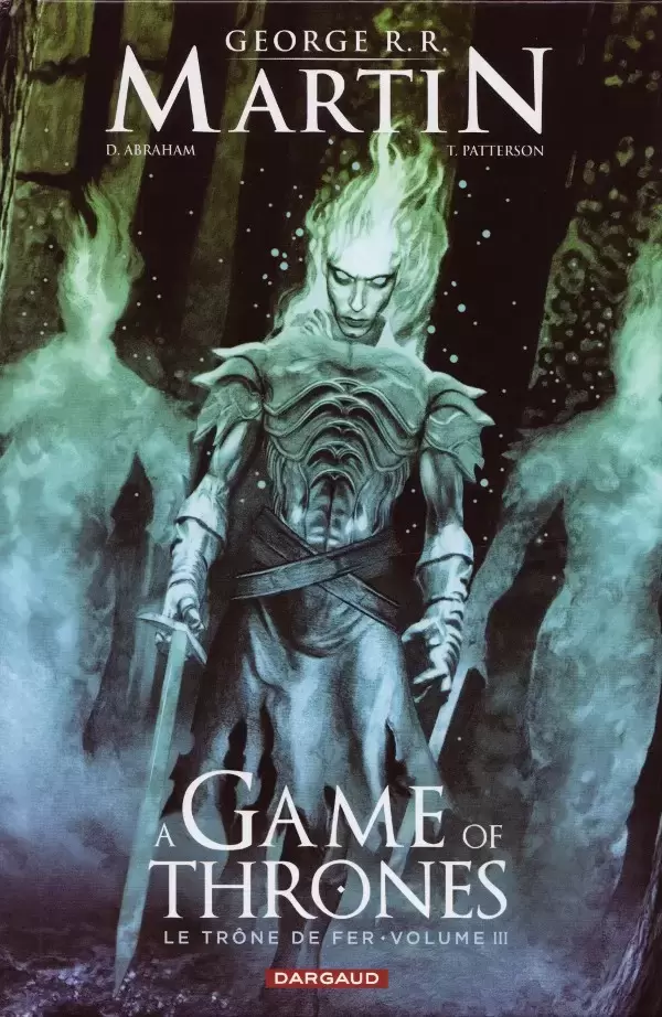 A Game of Thrones - Le Trône de fer - Volume III