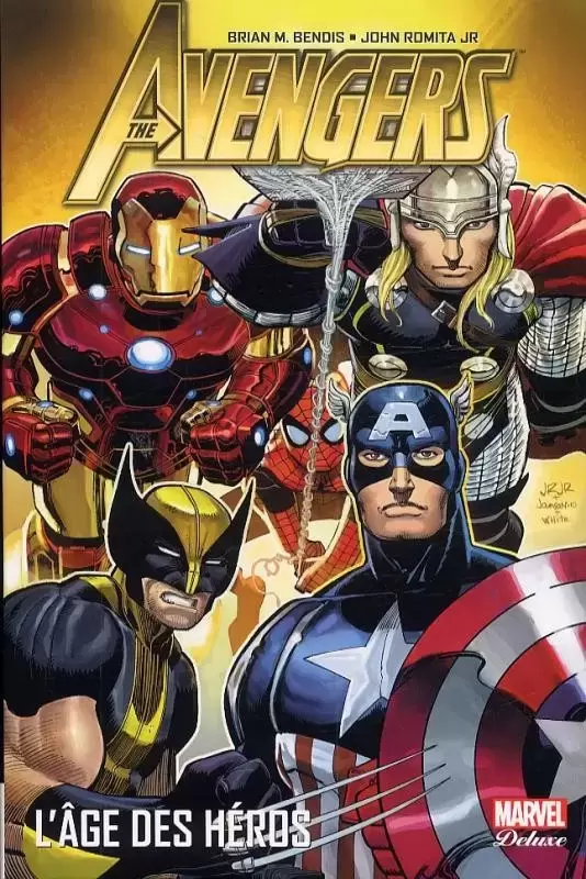 The Avengers - Brian Michael Bendis - L\'Âge des Héros
