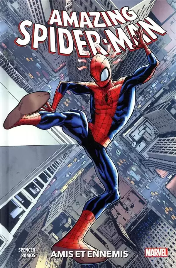 Amazing Spider-Man - 100% Marvel - Amis et ennemis