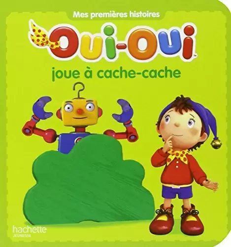 Oui-Oui - Oui-Oui joue à cache-cache