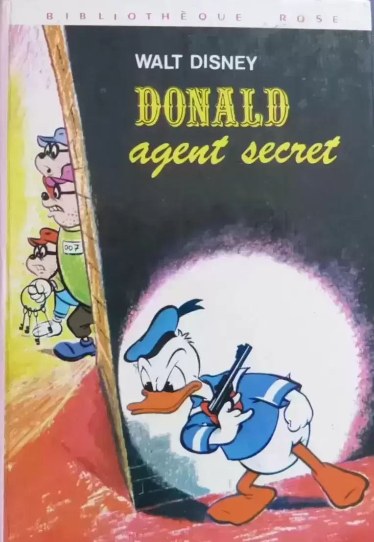 Bibliothèque Rose (avant 1999) - Donald agent secret
