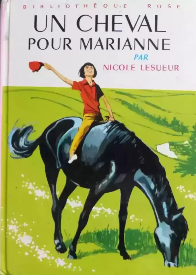 Bibliothèque Rose (avant 1999) - Un cheval pour Marianne