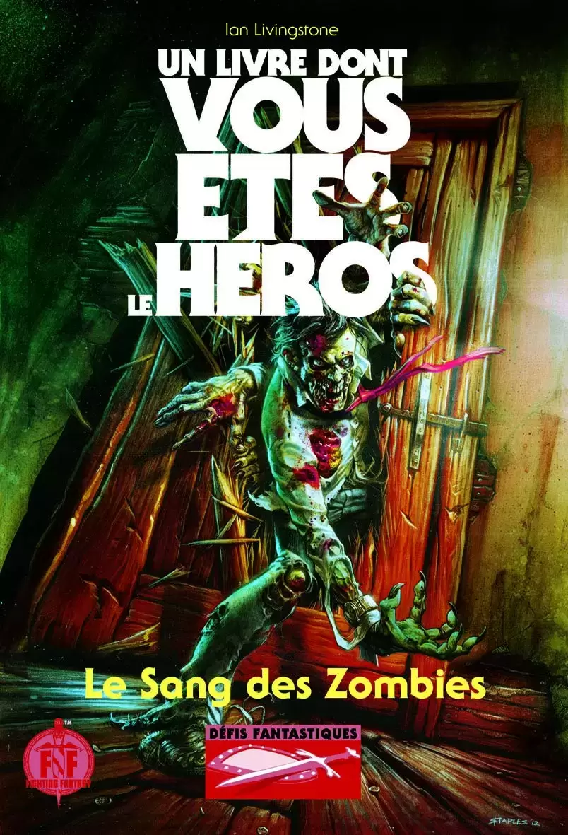 Un livre dont vous êtes le héros - Le Sang des Zombies