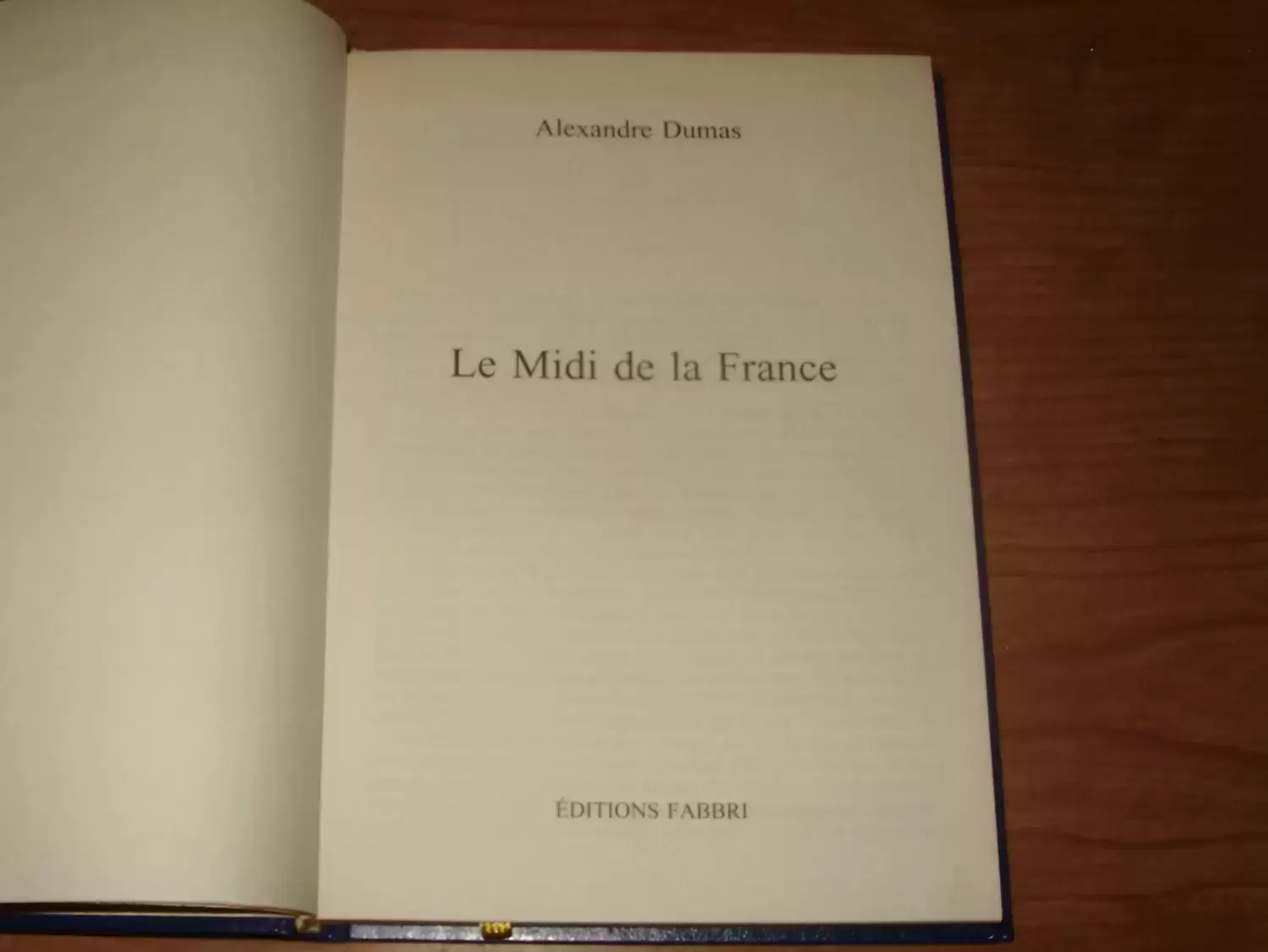 Alexandre Dumas - Le Midi de la France