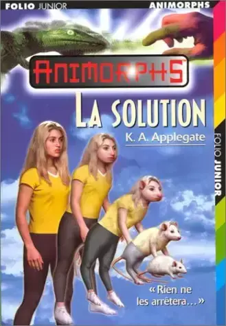Animorphs - La Solution