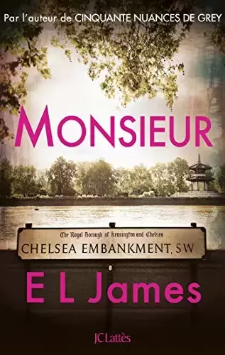 E. L. James - Monsieur