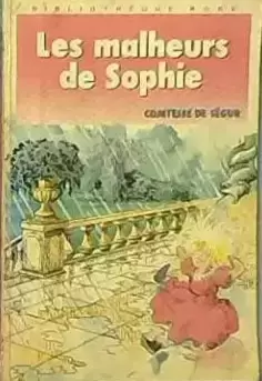 Bibliothèque Rose (avant 1999) - Les Malheurs de Sophie