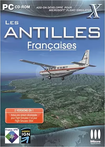 Jeux PC - Flight Simulator - Les Antilles Françaises